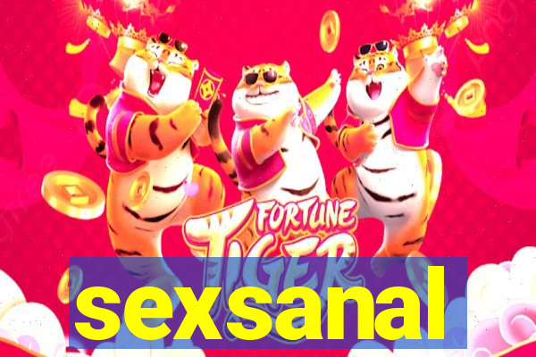 sexsanal