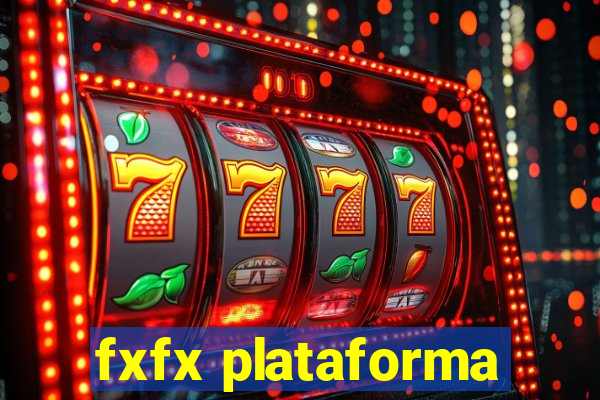 fxfx plataforma