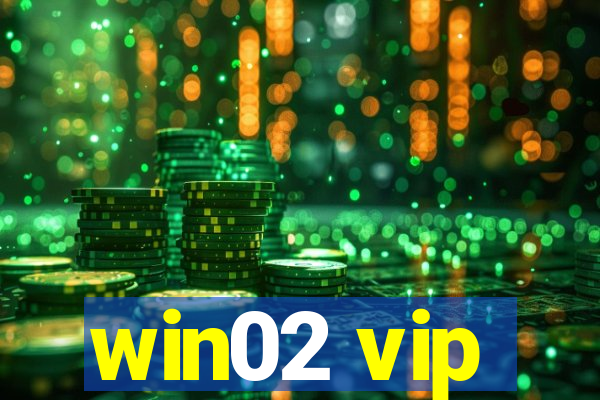 win02 vip