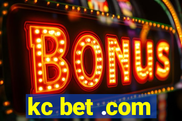 kc bet .com