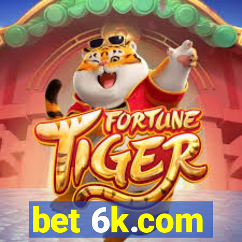 bet 6k.com