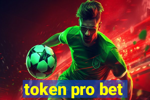 token pro bet