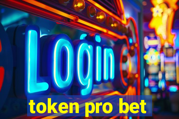 token pro bet