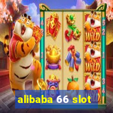 alibaba 66 slot