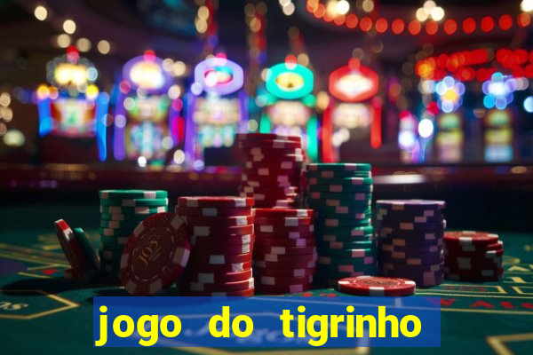 jogo do tigrinho com depósito mínimo de r$ 1