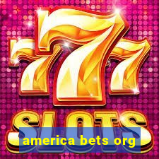 america bets org