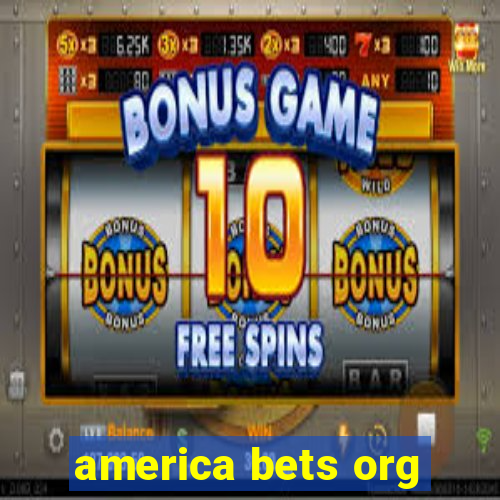 america bets org