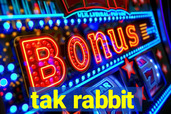 tak rabbit