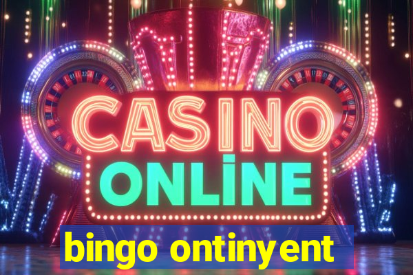 bingo ontinyent