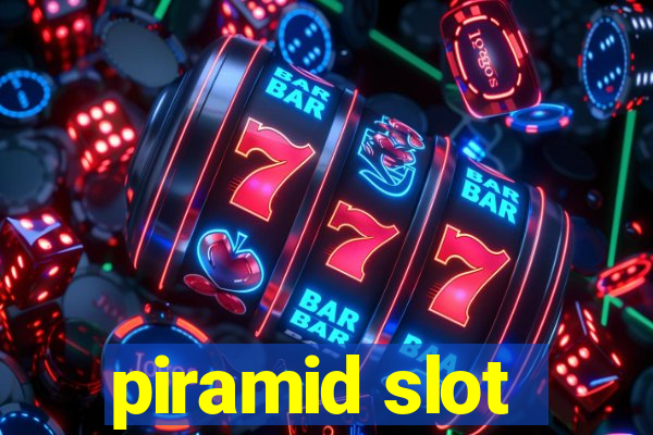 piramid slot