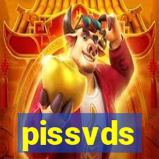 pissvds