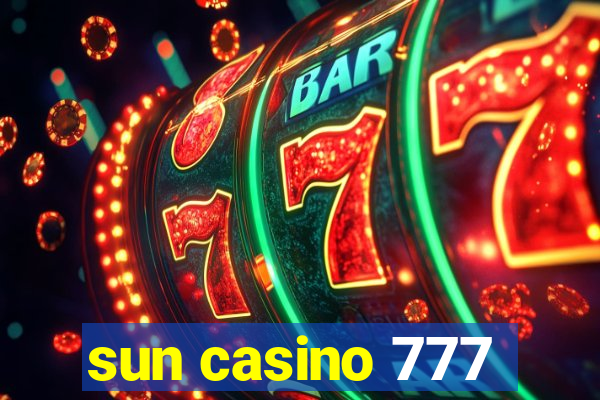 sun casino 777