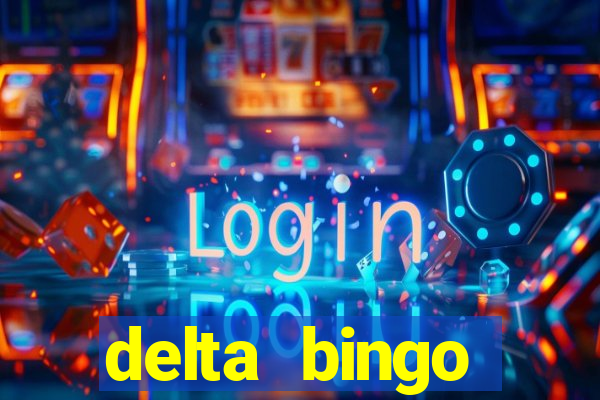 delta bingo peterborough jackpots