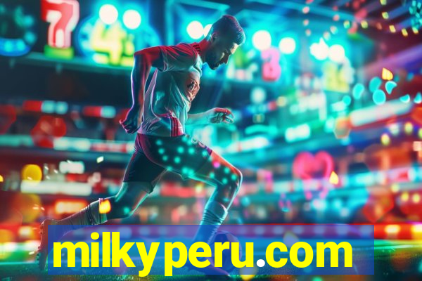 milkyperu.com