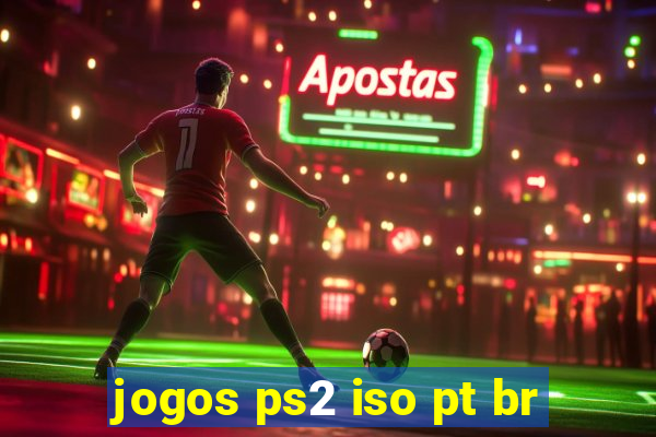 jogos ps2 iso pt br