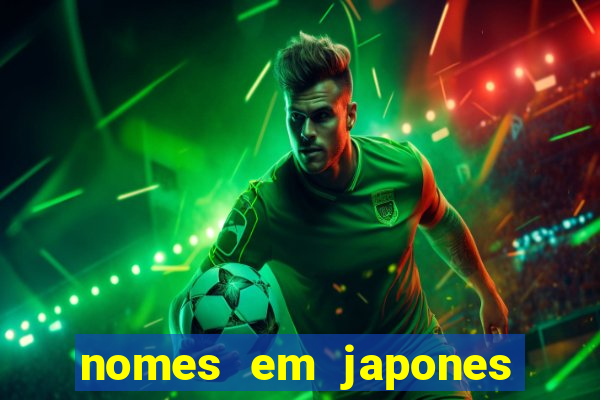 nomes em japones para jogo