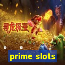 prime slots