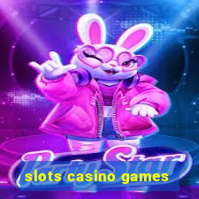 slots casino games