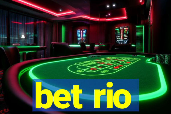 bet rio