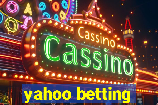 yahoo betting