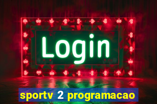 sportv 2 programacao