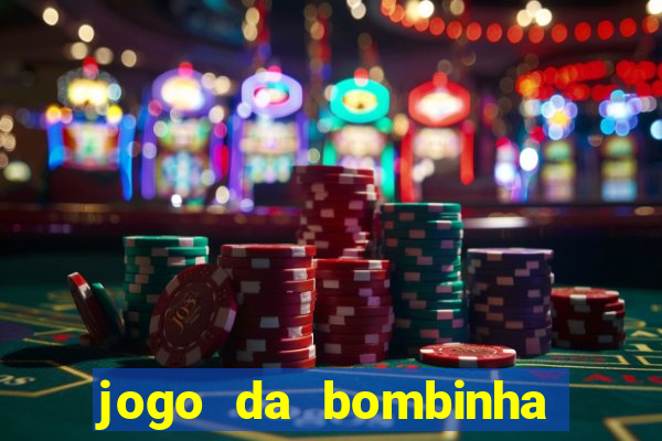 jogo da bombinha ganhar dinheiro