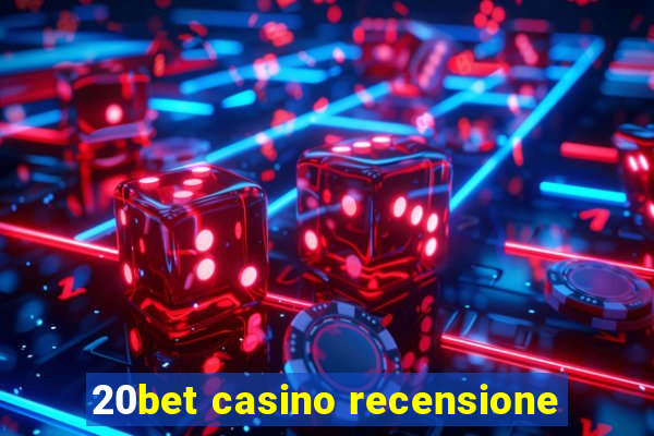 20bet casino recensione