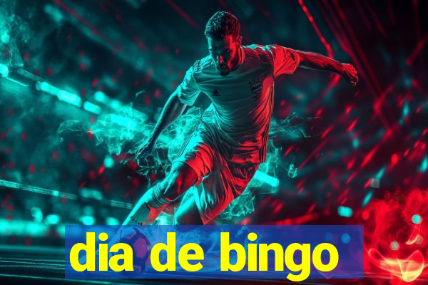 dia de bingo