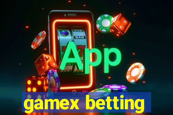 gamex betting