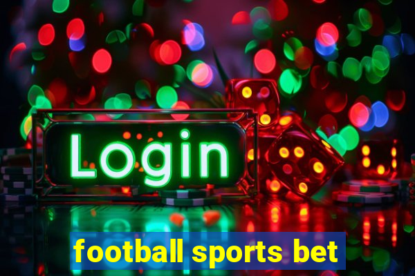 football sports bet