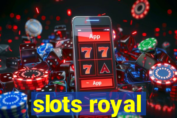 slots royal