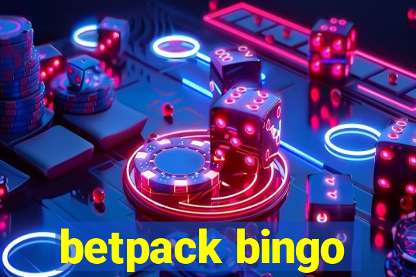 betpack bingo