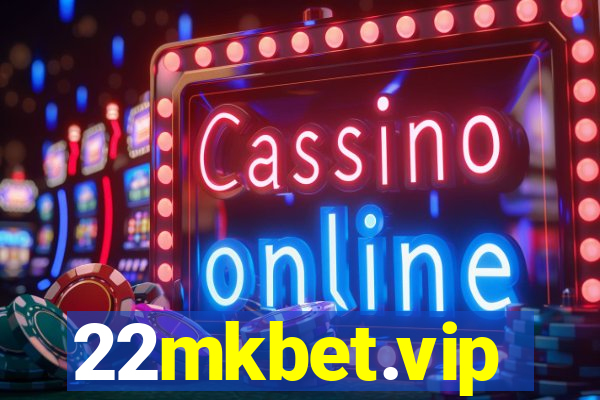 22mkbet.vip