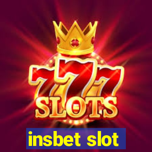 insbet slot