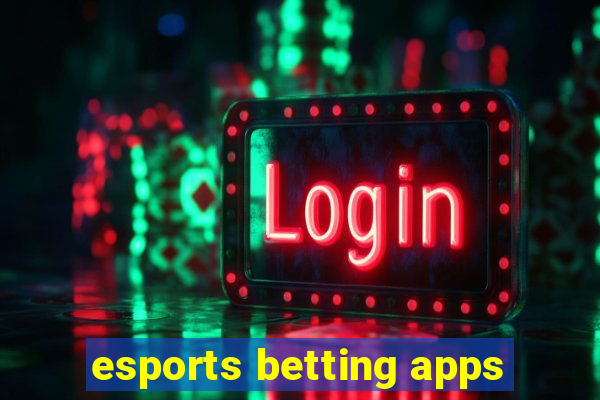 esports betting apps