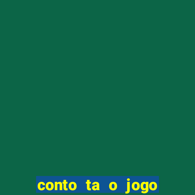 conto ta o jogo do flamengo