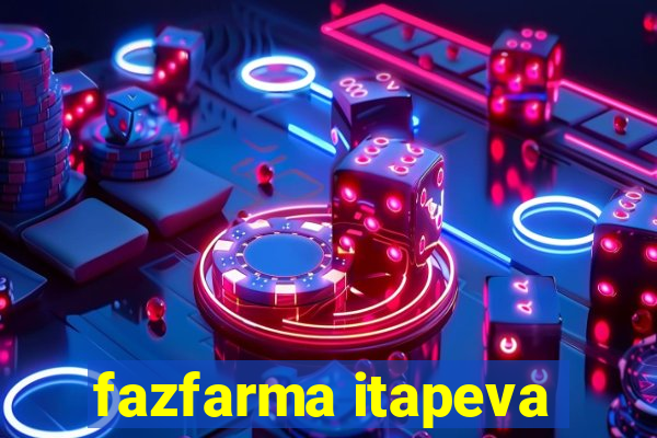 fazfarma itapeva