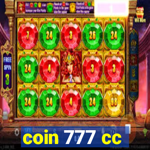 coin 777 cc