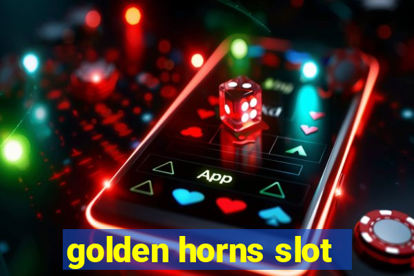 golden horns slot