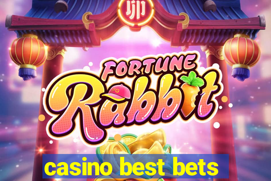 casino best bets