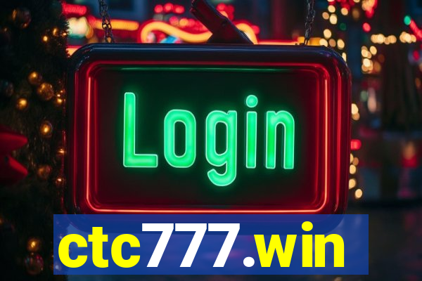 ctc777.win