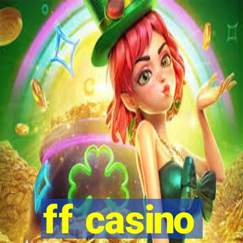 ff casino