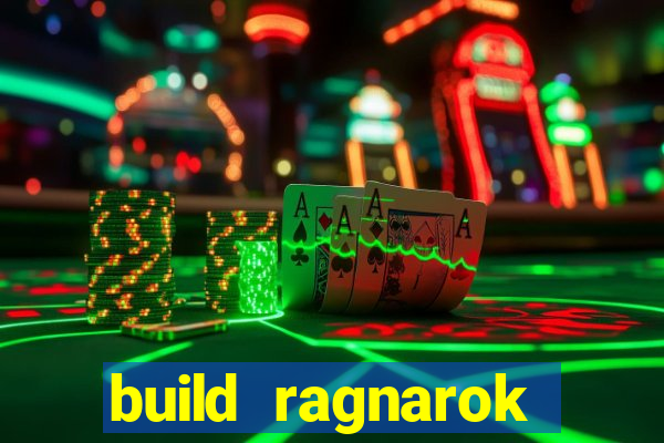 build ragnarok history reborn 1x