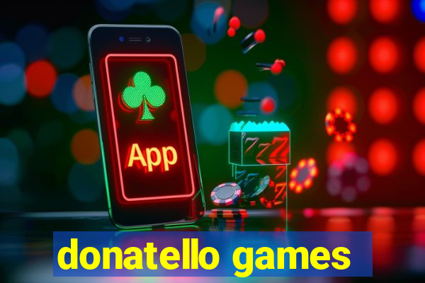 donatello games