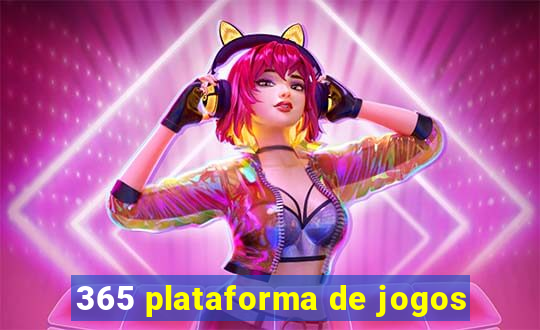 365 plataforma de jogos