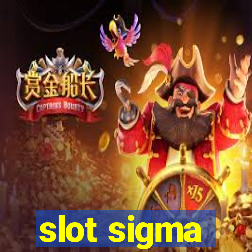 slot sigma