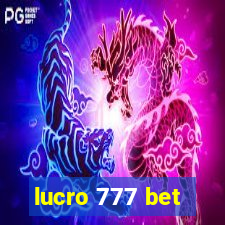 lucro 777 bet