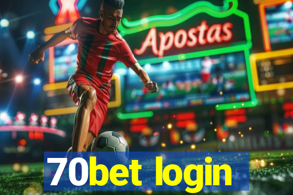 70bet login