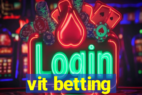 vit betting