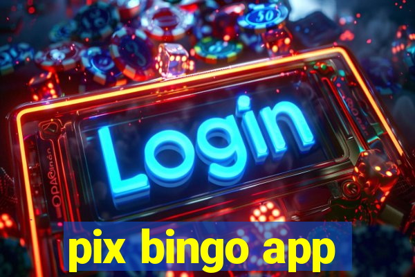 pix bingo app